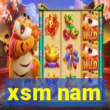 xsm nam