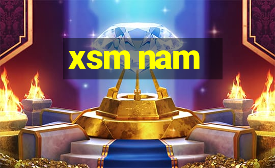 xsm nam