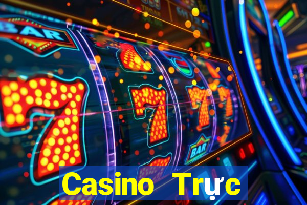 Casino Trực tiếp Thần Quay