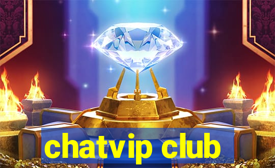 chatvip club