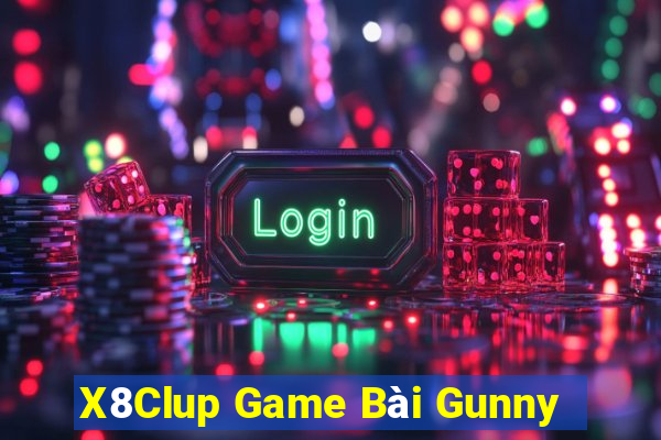 X8Clup Game Bài Gunny