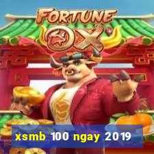 xsmb 100 ngay 2019