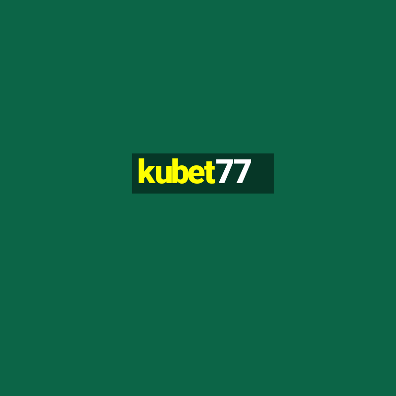 kubet77