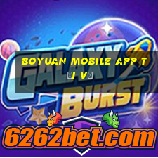 Boyuan Mobile app Tải về