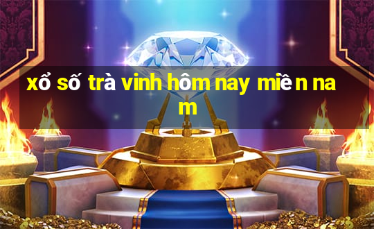 xổ số trà vinh hôm nay miền nam