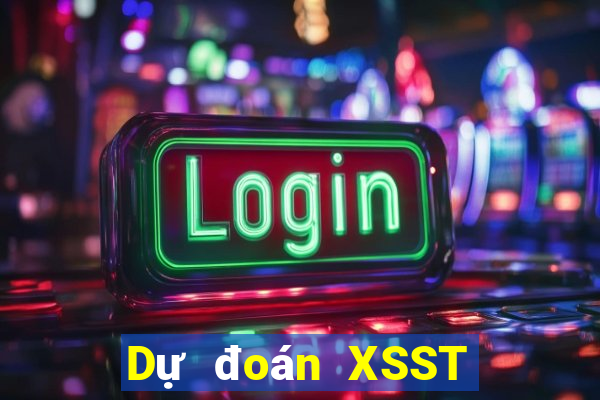 Dự đoán XSST Chủ Nhật