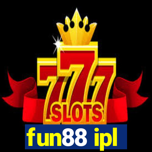 fun88 ipl