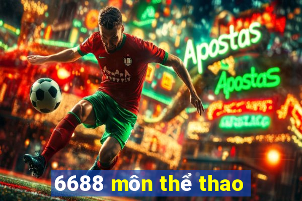 6688 môn thể thao