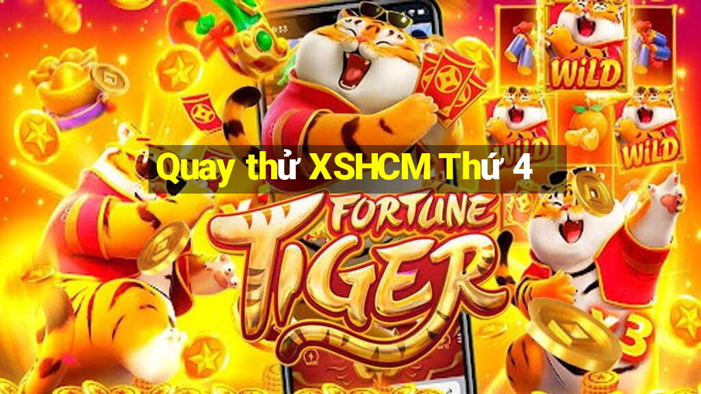 Quay thử XSHCM Thứ 4