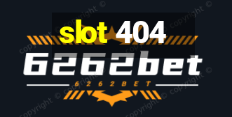 slot 404