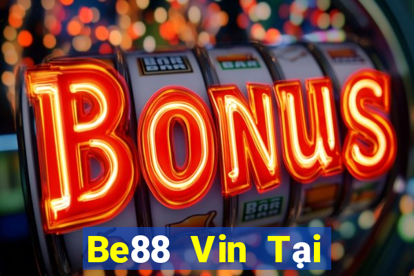 Be88 Vin Tại Game Bài Đổi The