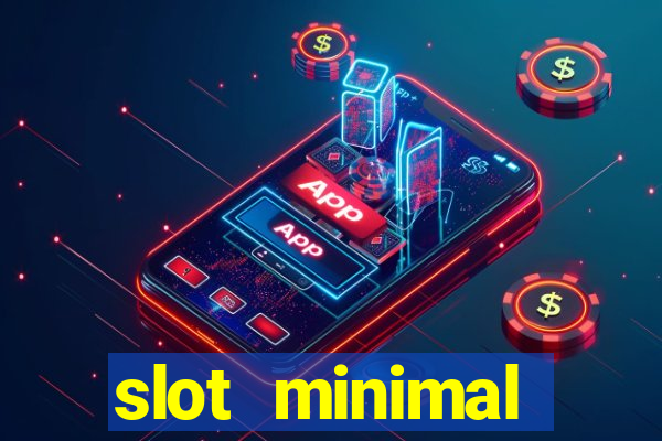 slot minimal deposit 5000 via dana