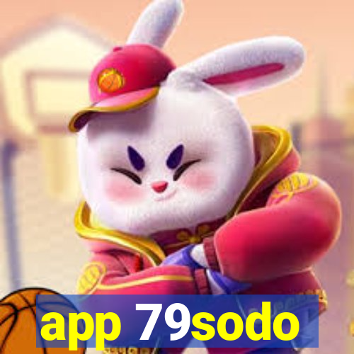 app 79sodo