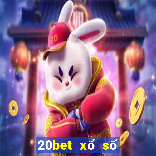 20bet xổ số dễ đủ