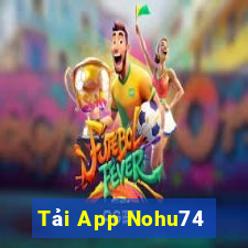 Tải App Nohu74