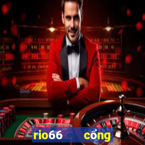 rio66   cổng game quốc tế