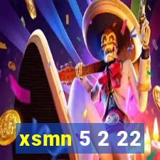 xsmn 5 2 22