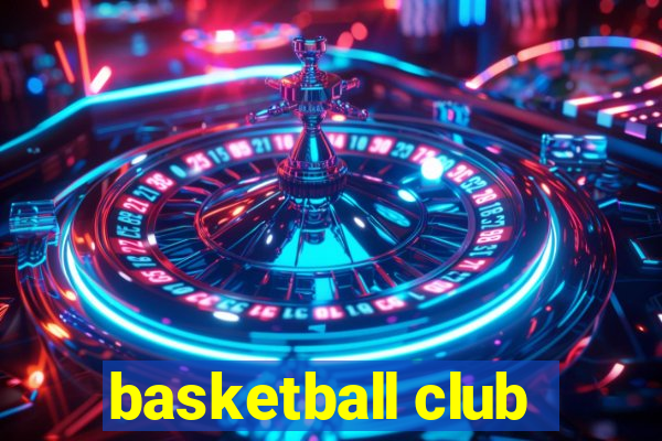 basketball club