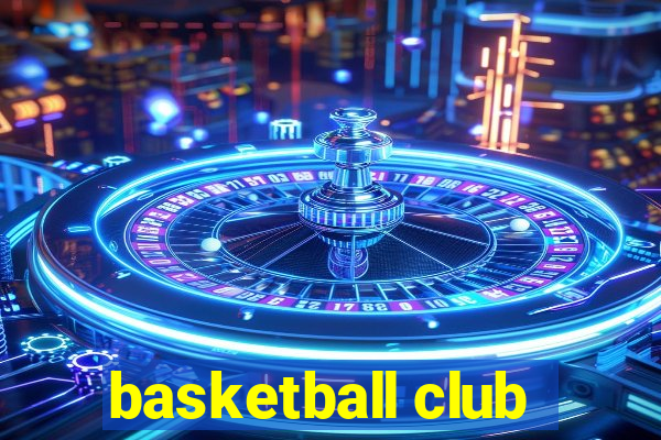 basketball club