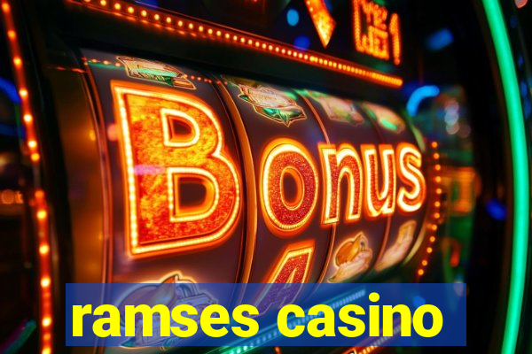 ramses casino