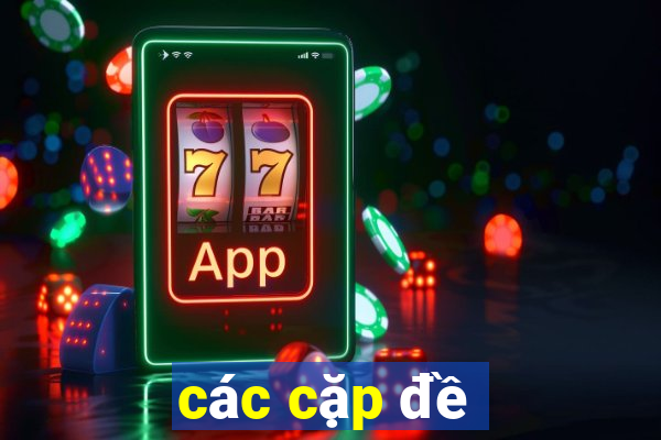 các cặp đề