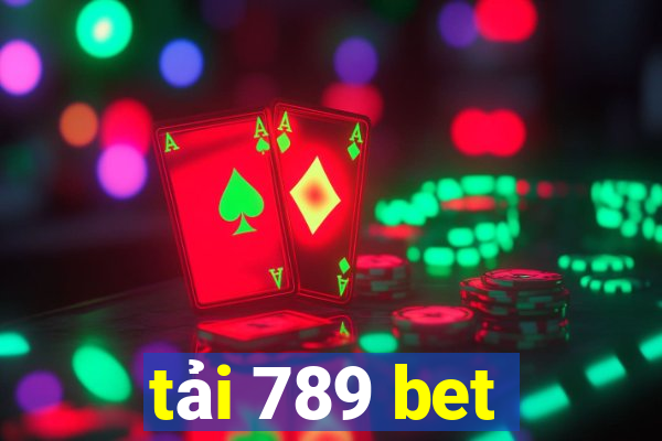 tải 789 bet