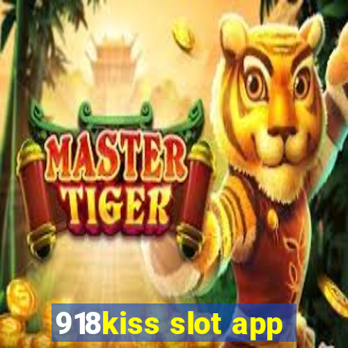 918kiss slot app