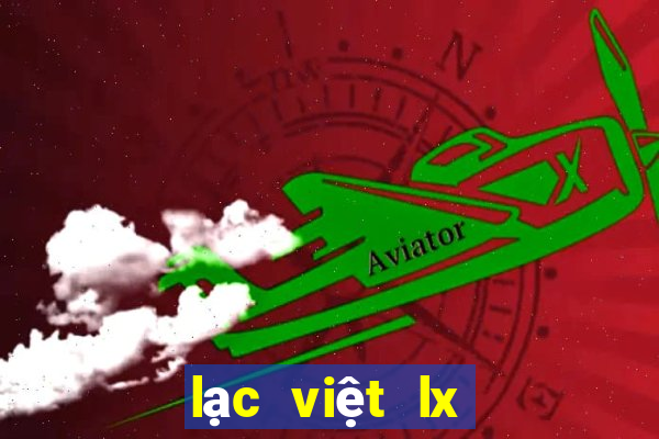 lạc việt lx for business