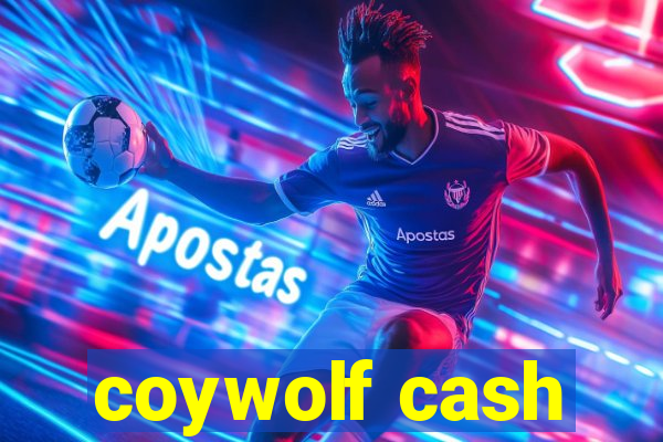 coywolf cash