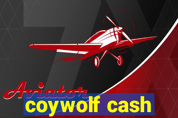 coywolf cash