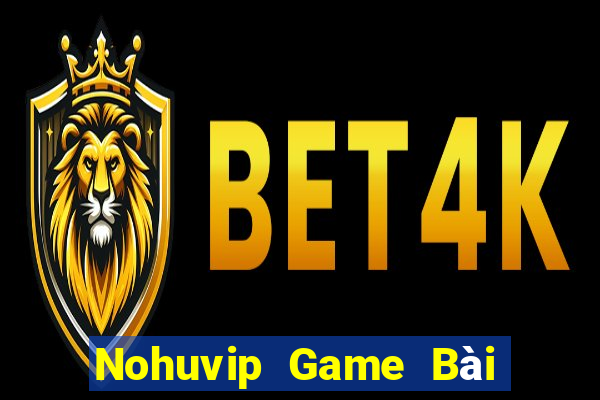 Nohuvip Game Bài B52 Đổi Thưởng 2021