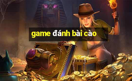 game danh bai cao