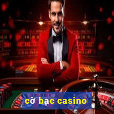 cờ bạc casino