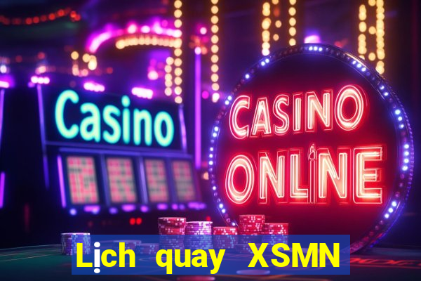 Lịch quay XSMN ngày 20