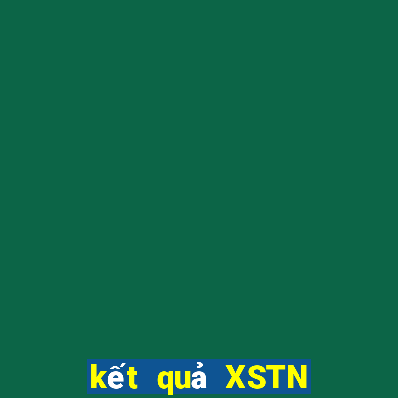 kết quả XSTN ngày 21