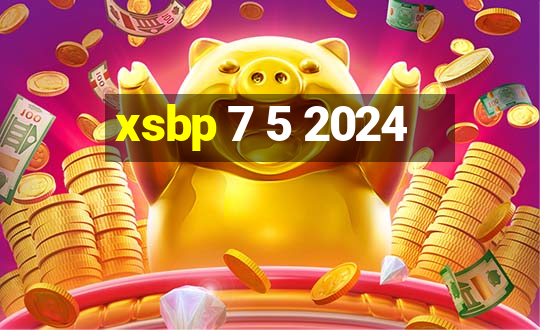 xsbp 7 5 2024