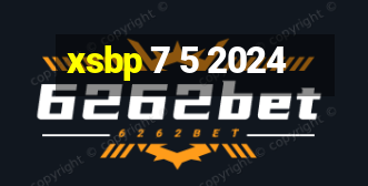 xsbp 7 5 2024