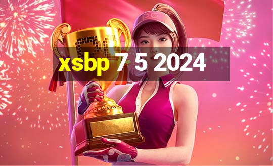 xsbp 7 5 2024