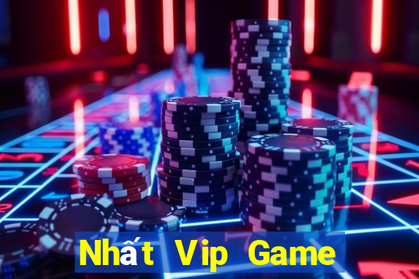 Nhất Vip Game Bài Đổi Thưởng Trực Tuyến