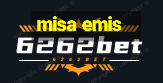 misa emis