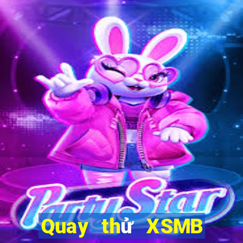 Quay thử XSMB Chủ Nhật