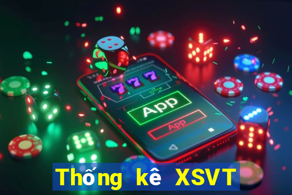 Thống kê XSVT thứ bảy