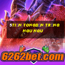 5tiền Tongbắn trứng Ngu Ngu