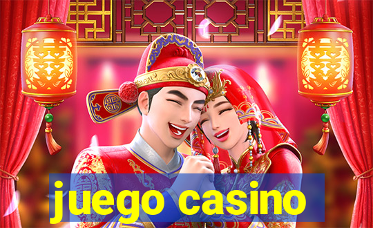 juego casino