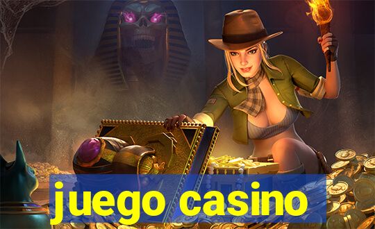 juego casino