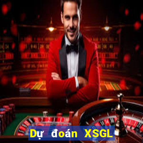 Dự đoán XSGL ngày 14