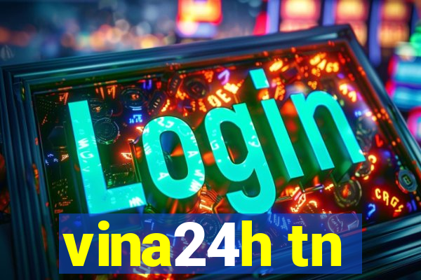 vina24h tn