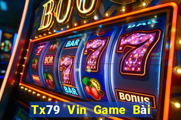 Tx79 Vin Game Bài Online Hay