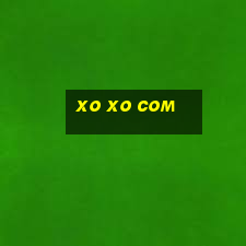 xo xo com