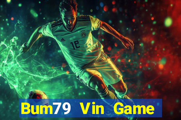 Bum79 Vin Game Bài G63